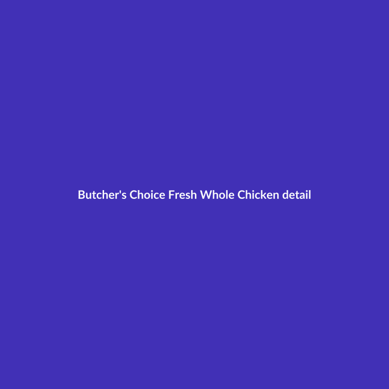 Fresh Whole Chicken Each (~1.2 kg)